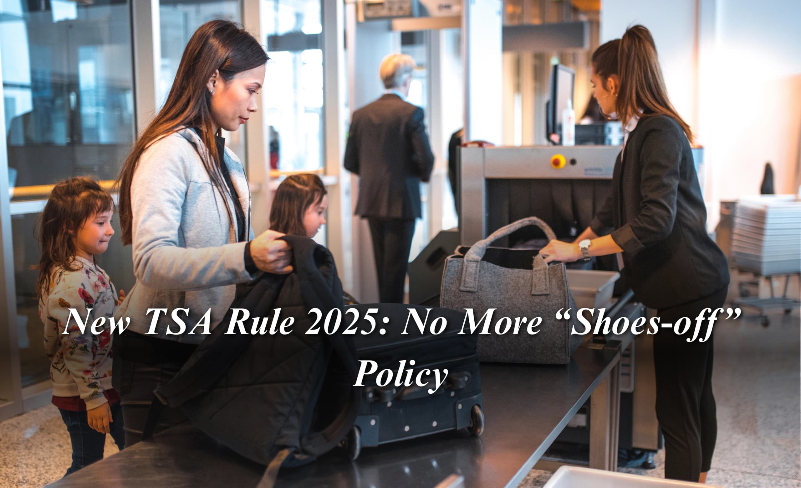 New TSA Rule 2025: No More “Shoes-off” Policy